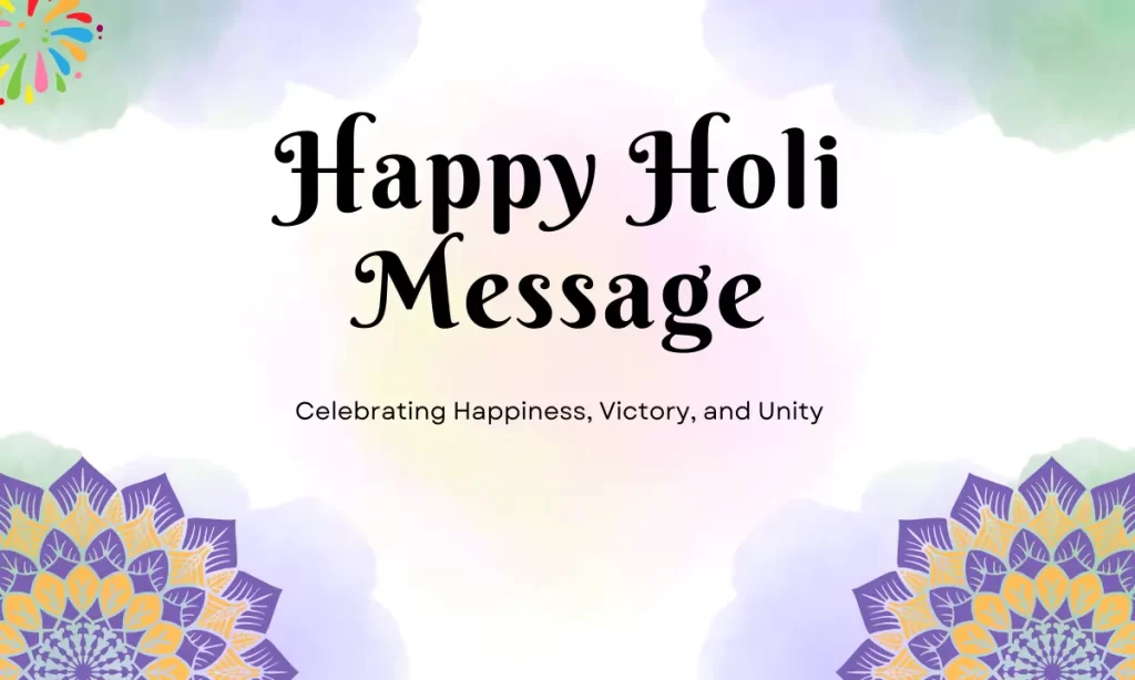 Happy Holi Message